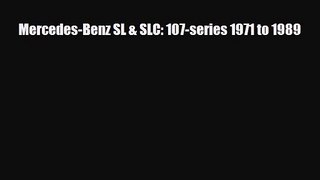 [PDF Download] Mercedes-Benz SL & SLC: 107-series 1971 to 1989 [PDF] Full Ebook