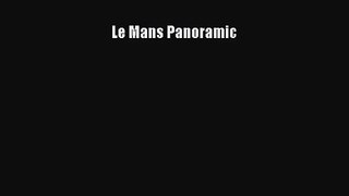 [PDF Download] Le Mans Panoramic [Download] Full Ebook