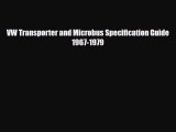 [PDF Download] VW Transporter and Microbus Specification Guide 1967-1979 [PDF] Online