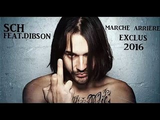 SCH FEAT DIBSON - MARCHE ARRIERE ( SON EXCLU 2016 )