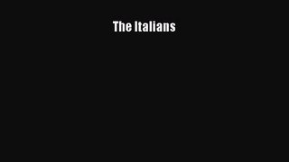 [PDF Download] The Italians [Read] Full Ebook