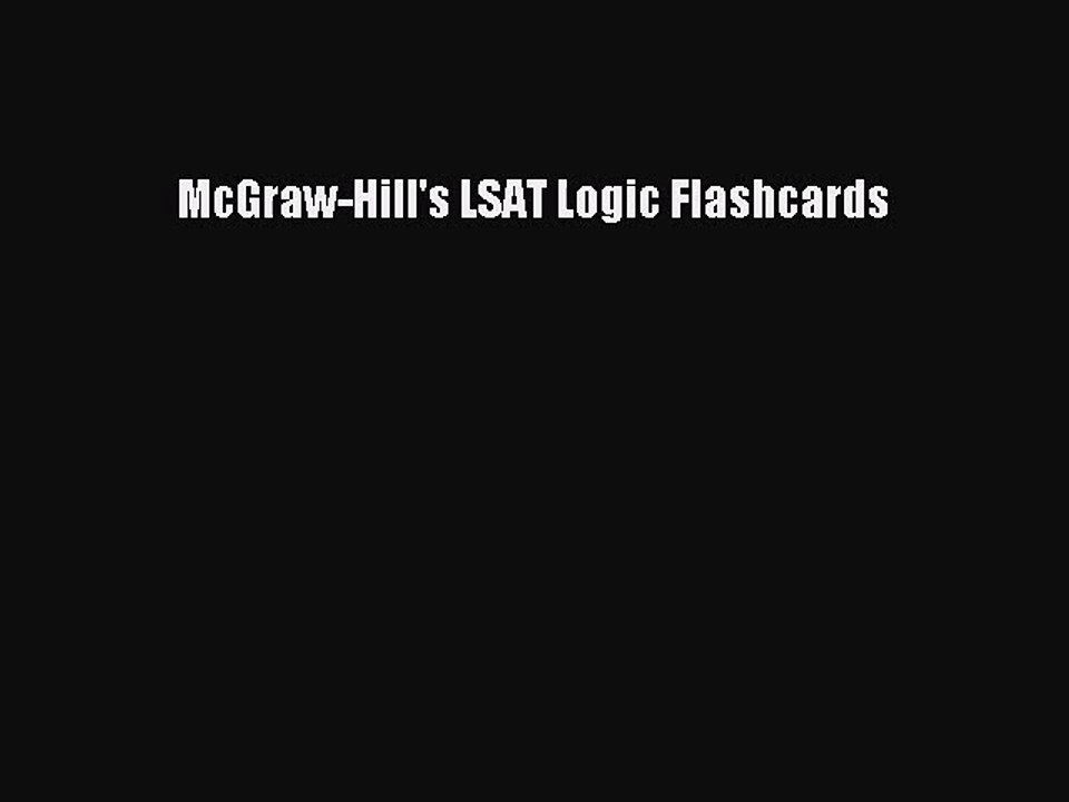 [PDF Download] McGraw-Hill's LSAT Logic Flashcards [PDF] Online
