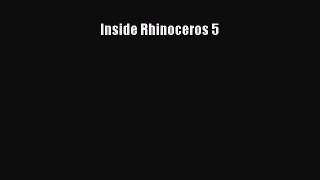 [PDF Download] Inside Rhinoceros 5 [PDF] Online