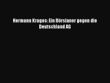 [PDF Download] Hermann Krages: Ein Börsianer gegen die Deutschland AG [Download] Online