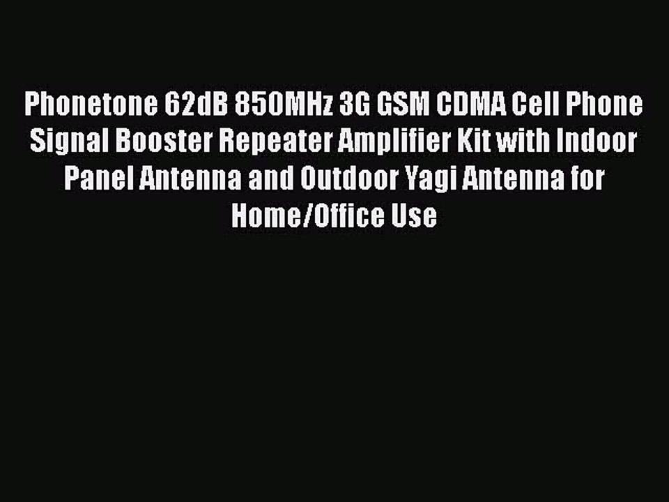 Phonetone 62dB 850MHz 3G GSM CDMA Cell Phone Signal Booster Repeater Amplifier Kit with Indoor