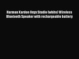 Harman Kardon Onyx Studio (white) Wireless Bluetooth Speaker with rechargeable battery