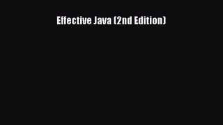 [PDF Download] Effective Java (2nd Edition) [Read] Full Ebook