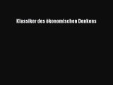 [PDF Download] Klassiker des ökonomischen Denkens [Download] Online