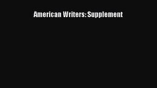 (PDF Download) American Writers: Supplement Download