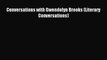 (PDF Download) Conversations with Gwendolyn Brooks (Literary Conversations) PDF