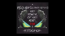 Big Has -Y esta va- (Coros Siesei) 11# //-THE POWER OF THE MIND-VOL.1//
