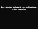 Java 8 in Action: Lambdas Streams and functional-style programming  Free Books