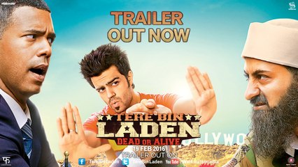 Tere Bin Laden Official Trailer - Dead or Alive