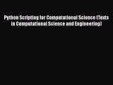 Python Scripting for Computational Science (Texts in Computational Science and Engineering)