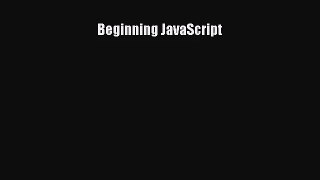 Beginning JavaScript  Free PDF