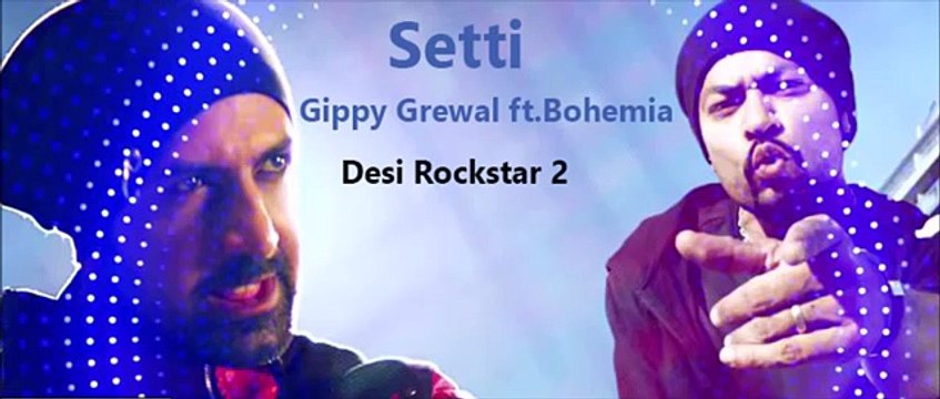 Seetiyan Bohemia, Gippy Grewal | Latest Punjabi Songs 2016 - Bohemia Rap Full | HD