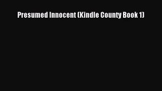 (PDF Download) Presumed Innocent (Kindle County Book 1) Read Online