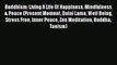 [PDF Download] Buddhism: Living A Life Of Happiness Mindfulness & Peace (Present Moment Dalai