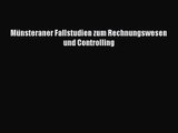 [PDF Download] Münsteraner Fallstudien zum Rechnungswesen und Controlling [PDF] Online