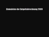 [PDF Download] Einmaleins der Entgeltabrechnung 2009 [Read] Online