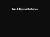 (PDF Download) Four: A Divergent Collection Read Online