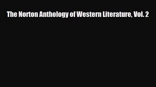 [PDF Download] The Norton Anthology of Western Literature Vol. 2 [Download] Full Ebook