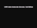[PDF Download] 1000 Jahre deutsche Literatur 2nd Edition [PDF] Full Ebook