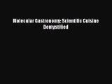 [PDF Download] Molecular Gastronomy: Scientific Cuisine Demystified [Read] Full Ebook