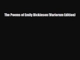 [PDF Download] The Poems of Emily Dickinson (Variorum Edition) [Download] Full Ebook