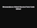 [PDF Download] Metamorphoses (Oxford Classical Texts) (Latin Edition) [Read] Online