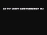 [PDF Download] Star Wars Omnibus at War with the Empire Vol. 1 [PDF] Full Ebook