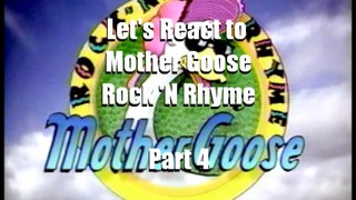 Let's React to Mother Goose Rock 'n Rhyme Part 4 of 9