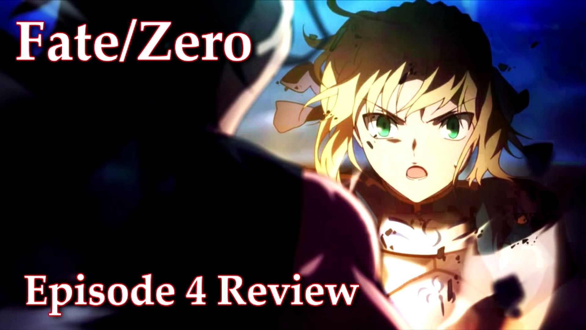 Fate Zero Episode 4 Anime Review Video Dailymotion