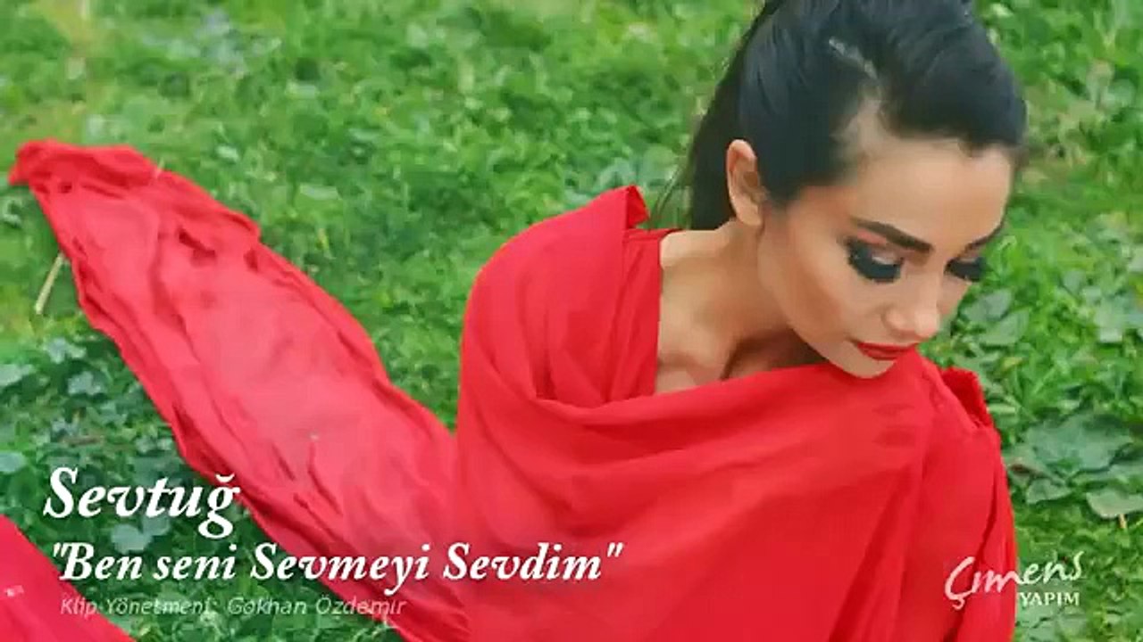 Sevtuğ - Ben Seni Sevmeyi Sevdim