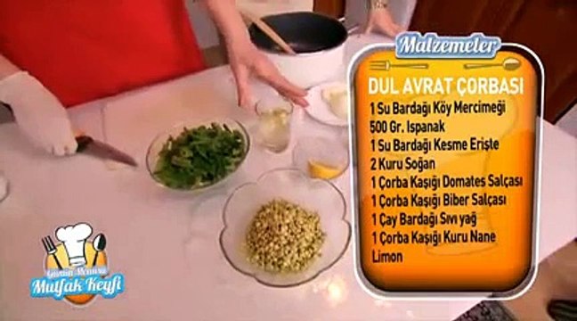 Dul Avrat Çorbası Mutfak Keyfi Adana Semra Sağdıç 19 Mayıs 2014