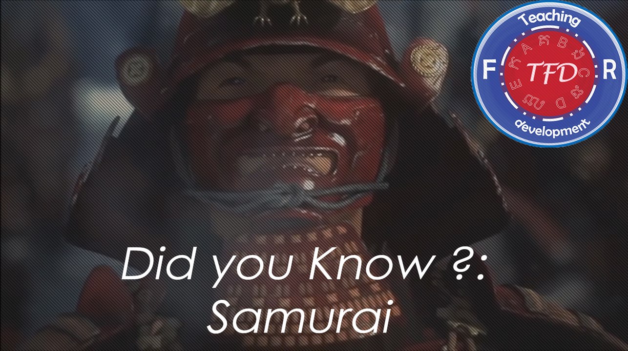 Did you know?:The samurai
