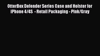 OtterBox Defender Series Case and Holster for iPhone 4/4S  - Retail Packaging - Pink/Gray