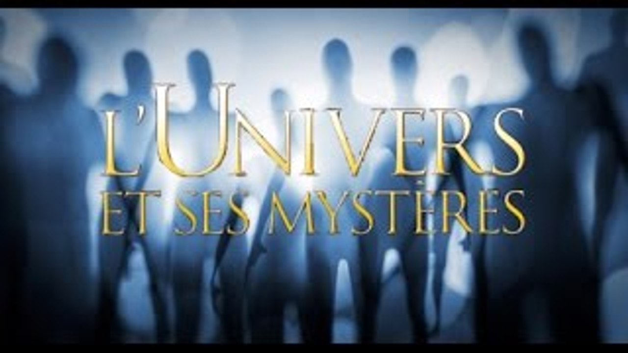 Les Mystères De L Univers Saison 1 L'Univers et ses mystères - Les sons aliens_Ufoland - Vidéo Dailymotion