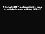 Flylinktech? LCD Touch Screen Digitizer Frame Assembly Replacement for iPhone 5S (Black)