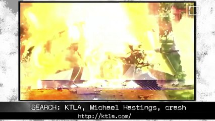 What happened to Michael Hastings?