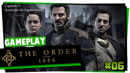 The Order: 1886 - Capítulo 5: Ascenção do Agamemnon - Gameplay [PS4]