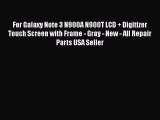For Galaxy Note 3 N900A N900T LCD   Digitizer Touch Screen with Frame - Gray - New - All Repair