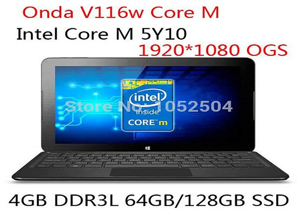11.6 Onda V116W Core M Tablet PC Windows 8.1 Intel core m 5Y10c 1920*1080 IPS OGS 4GB DDR3L 128G SSD WCDMA HDMI Wifi-in Tablet PCs from Computer