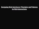 [PDF Download] Designing Web Interfaces: Principles and Patterns for Rich Interactions [Download]