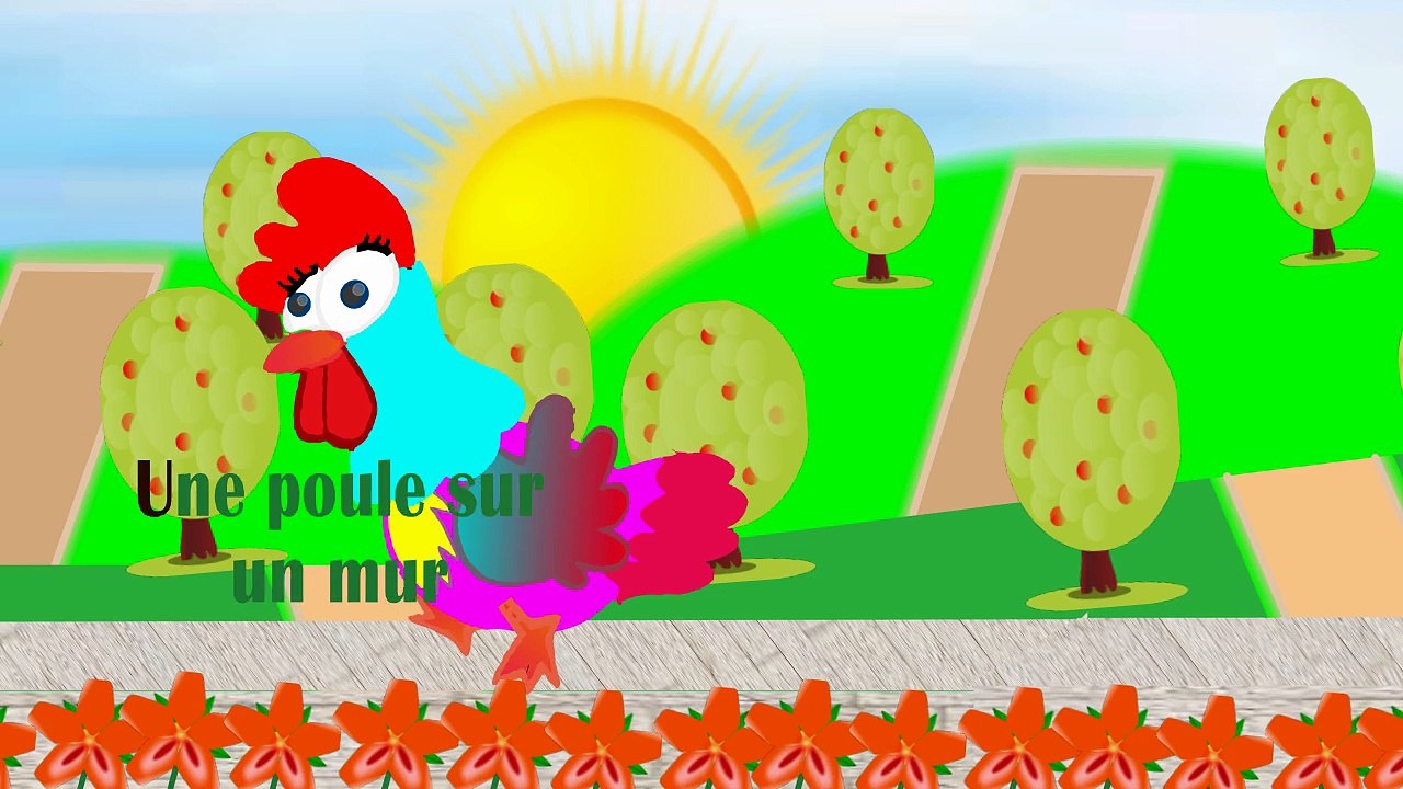 Comptine "Une poule sur un mur" (qui picote du pain dur)