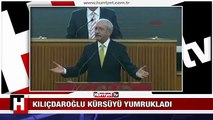 Kemal Kılıçdaroğlu Yumruğunu Masaya Vurdu Derhal Burayı Terket