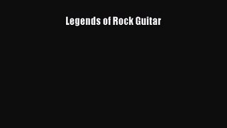 [PDF Download] Legends of Rock Guitar [Read] Online