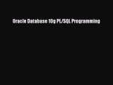 [PDF Download] Oracle Database 10g PL/SQL Programming [Read] Full Ebook