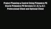 [PDF Download] Project Planning & Control Using Primavera P6 Oracle Primavera P6 Versions 8.1