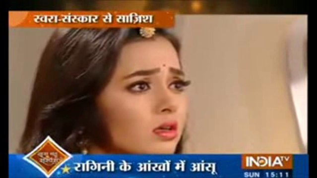 Swaragini 24 January 2016 Laksh KE Pyaar Mein Ragini Ko Mila Dhokha Jisse Ragini Ke Aankh Mein Aaye Aansu